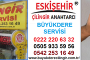 Eskişehir Büyükdere Mahallesi Çilingir